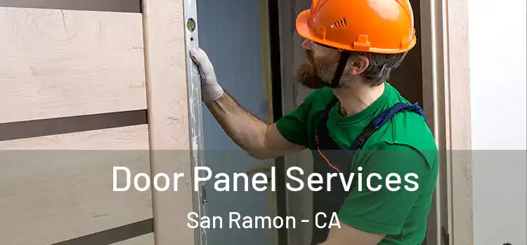 Door Panel Services San Ramon - CA