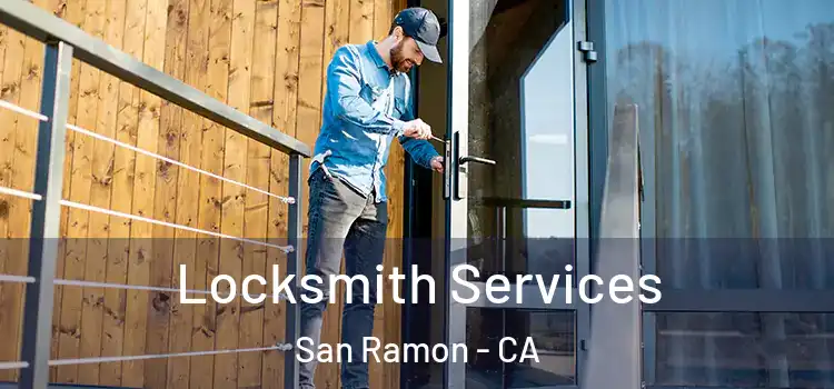 Locksmith Services San Ramon - CA